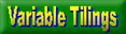 Variable Tilings